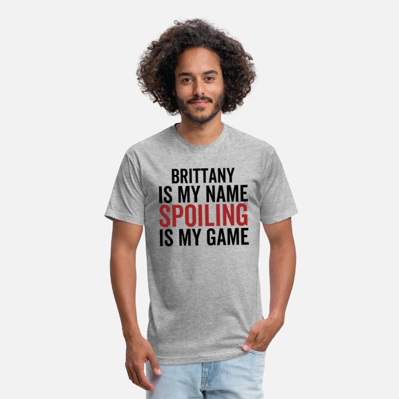 Brittany is My Name Spoiling is My Game