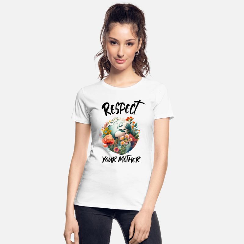 Earth Day - Respect Your Mother