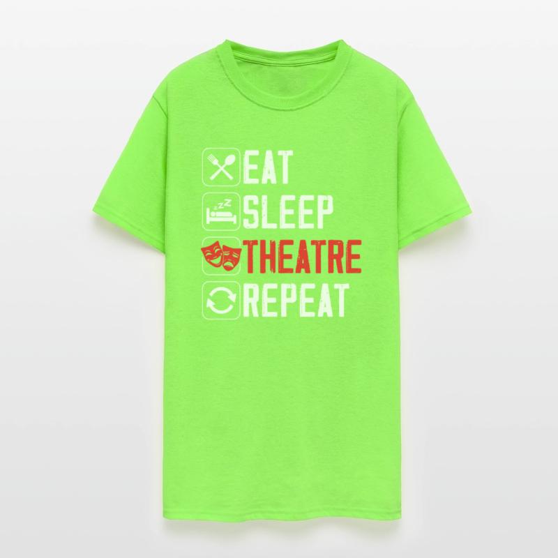 Eat Sleep Theatre Repeat Artist Actress Actor