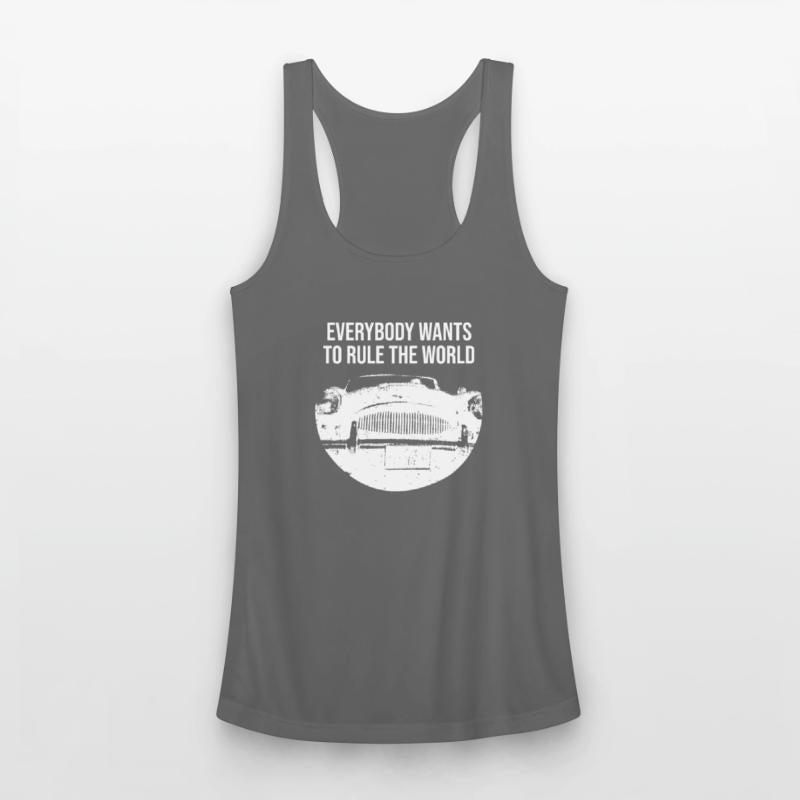 Everybody Wants To Rule The World Apparel