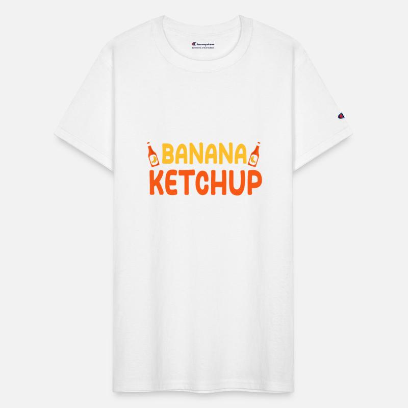 Funny Banana Ketchup Saying