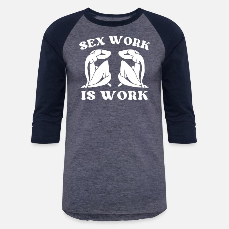 Sex Work Is Work Support Sex Workers Rights