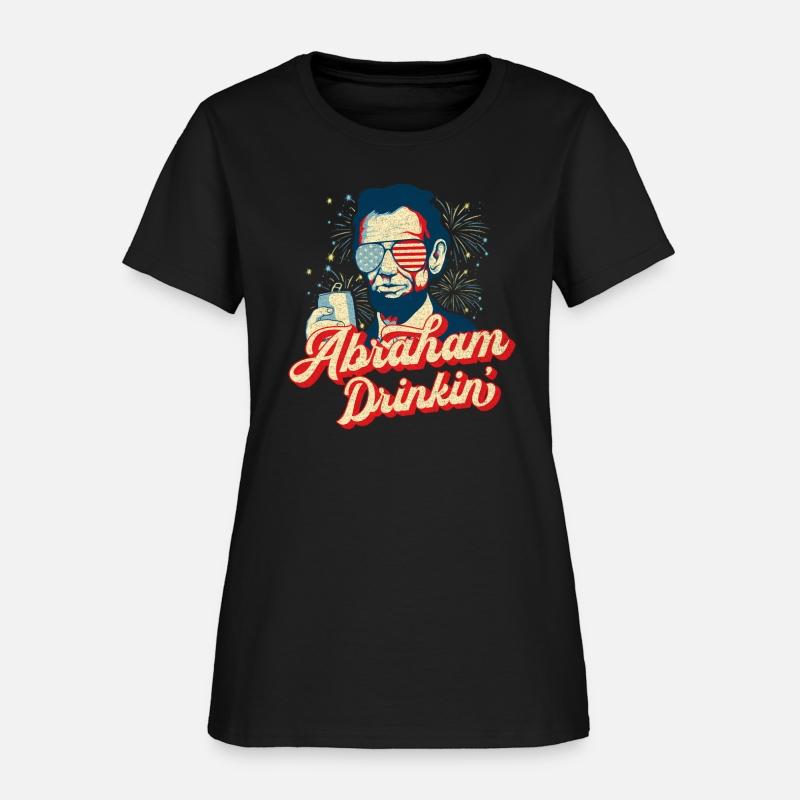 Abraham Drinkin Abe Drinkin Like Lincoln Usa July