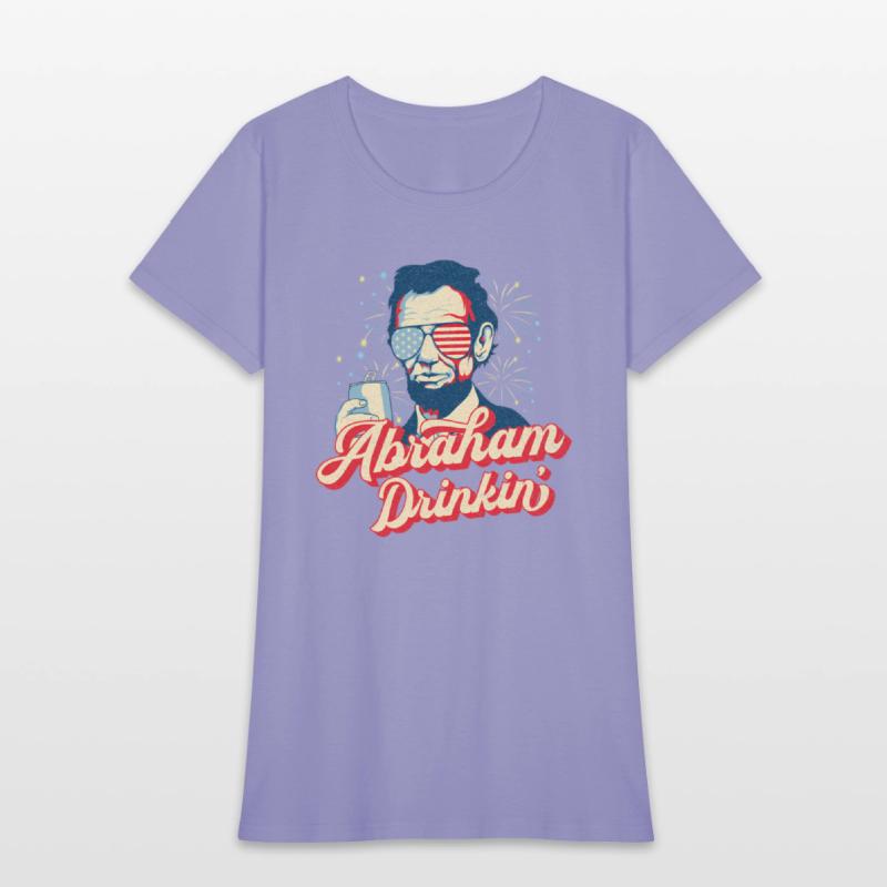 Abraham Drinkin Abe Drinkin Like Lincoln Usa July