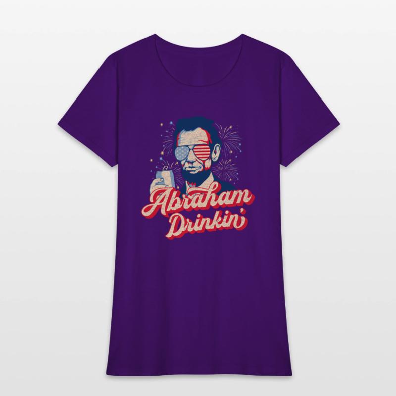 Abraham Drinkin Abe Drinkin Like Lincoln Usa July