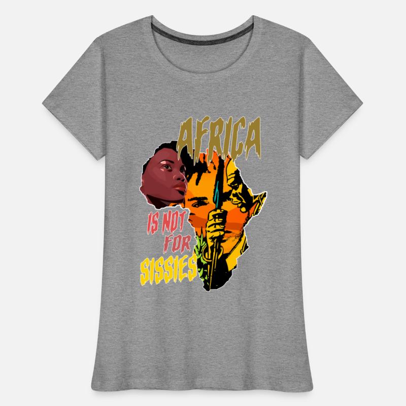 Africa is not for sissies Tribes