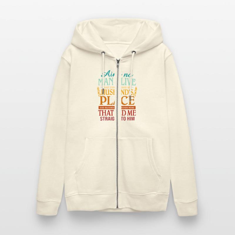 Ain't No Man Alive That Could Take My Husband's