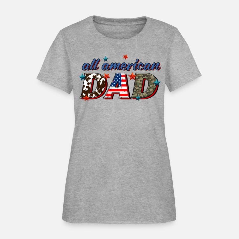 All American Dad 4th of july Memorial Day Father