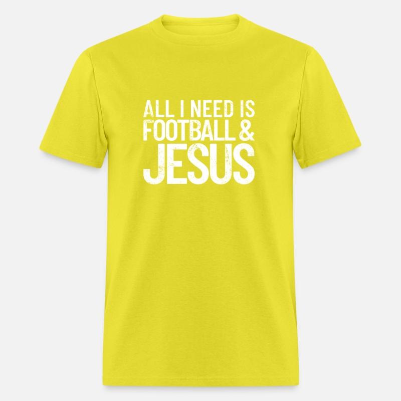 All I Need Football And Jesus Christian Footballfo