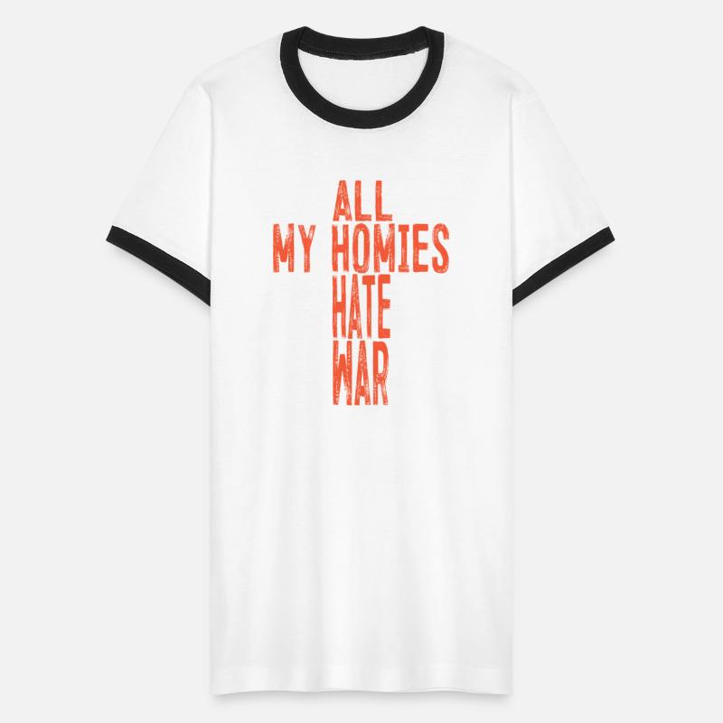 All My Homies Hate War