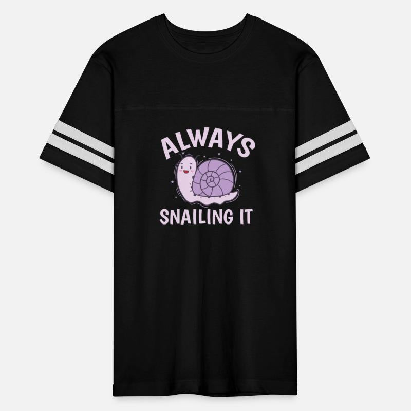 Always Snailing it Snail Animal