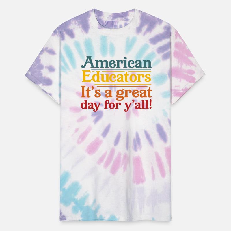 American Educators It s A Great Day For Y all
