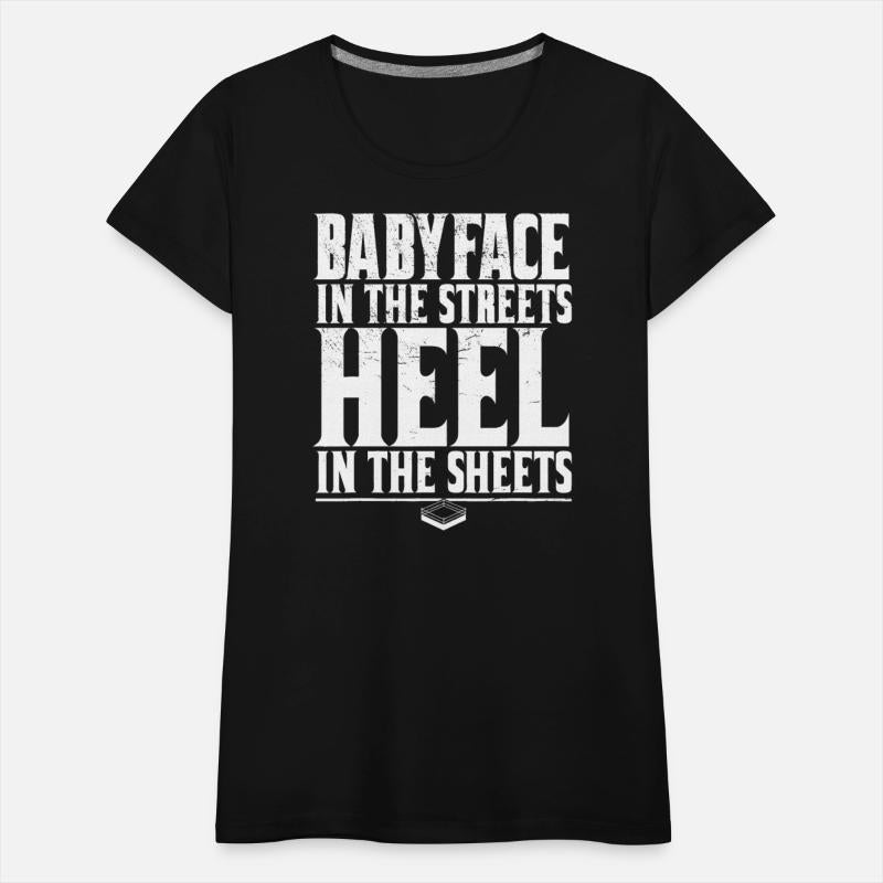 Babyface In The Streets Heel In The Sheets Pro