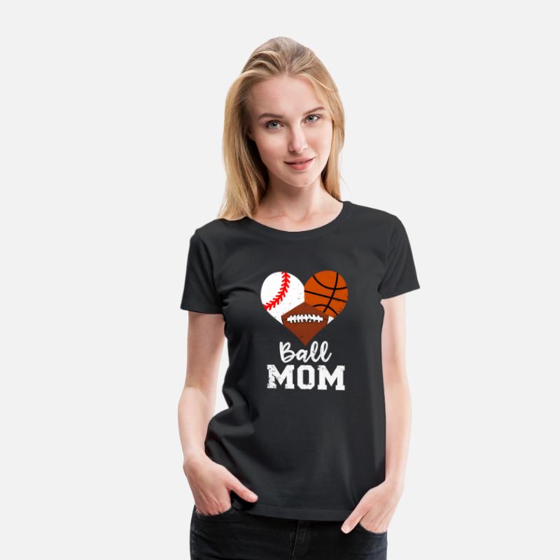 Ball Mom Baseball Football Baetball Mom