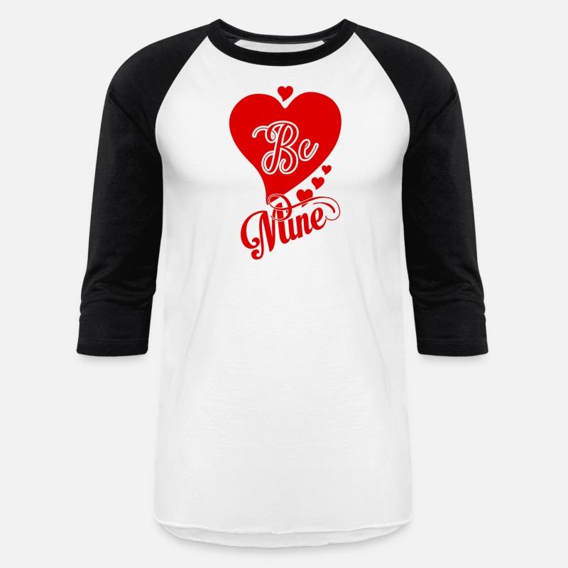 Be Mine T-Shirt