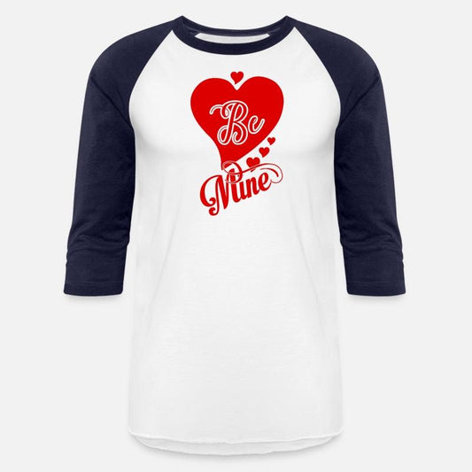 Be Mine T-Shirt