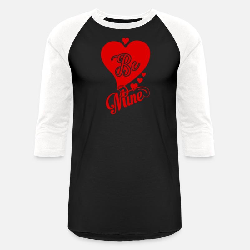 Be Mine T-Shirt