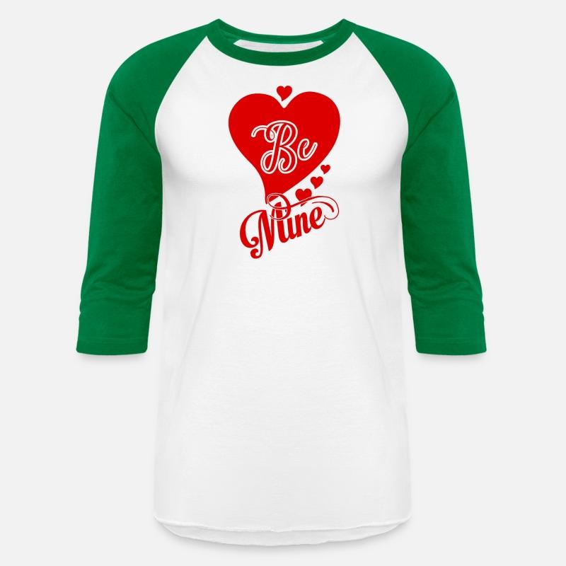 Be Mine T-Shirt