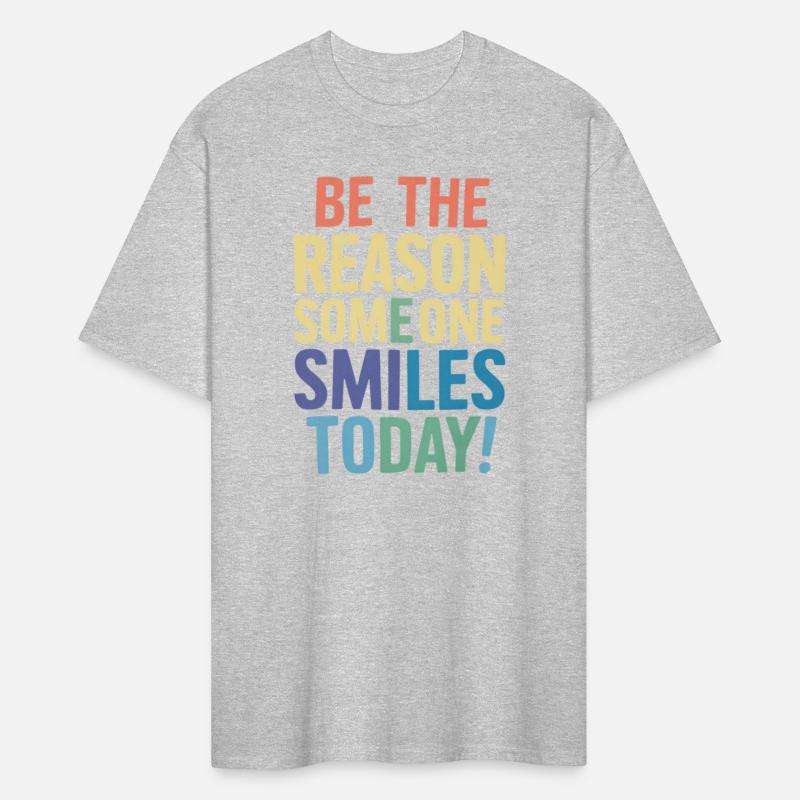 Be The Reason Someone Smiles Today