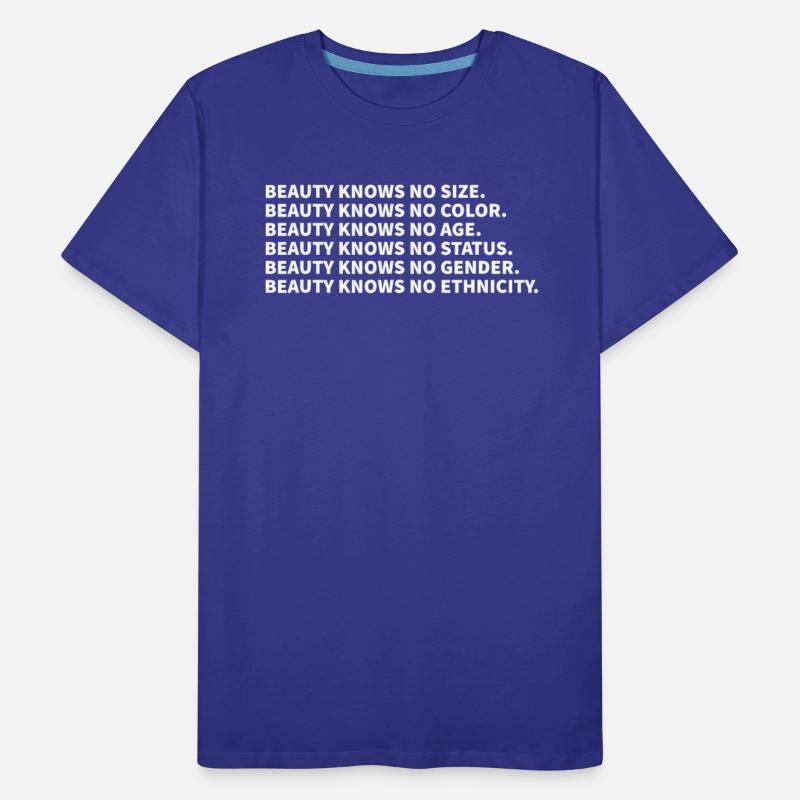 Beauty Knows No Size Beauty Know No Color Equality