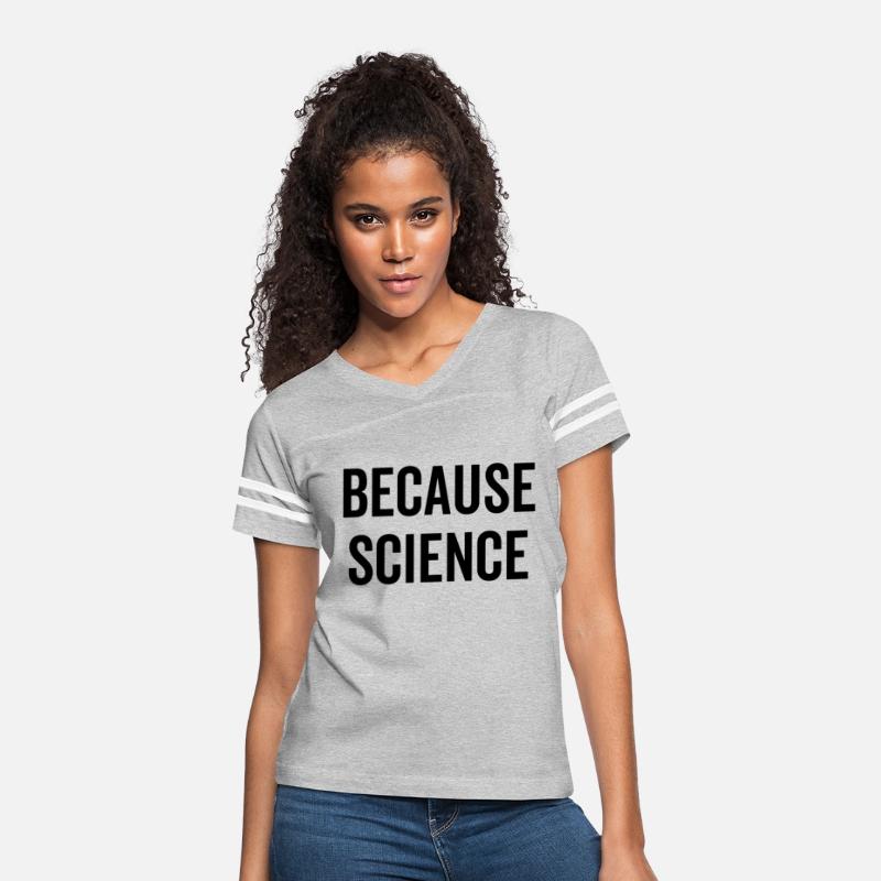 Because Science