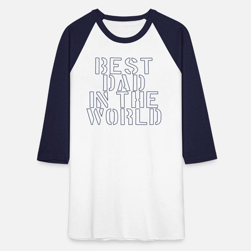 BEST DAD IN THE WORLD