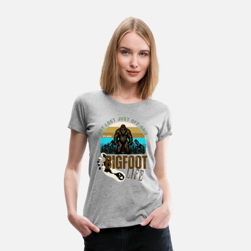 BIGFOOT LIFE NOT LOST OFF GRID EST.2024 76959474