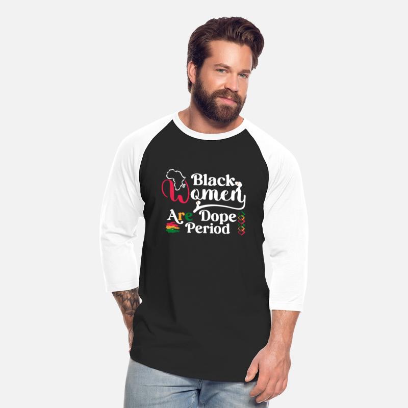 Black Women Are Dope Period