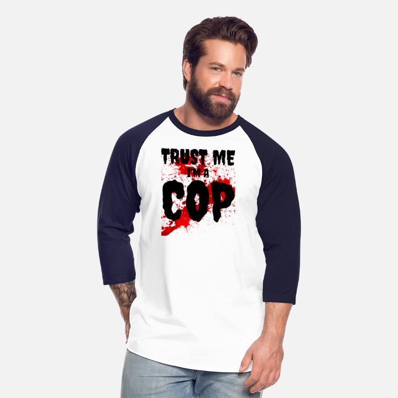 Bloody Trust Me I'M A Cop Scary Halloween