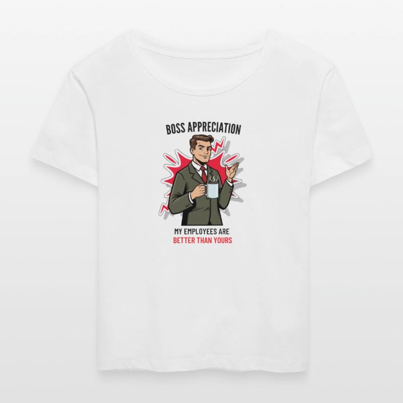 Boss Appreciation Humorous Office Tee