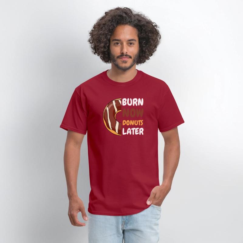 Burn Now, Donuts Later Gym shirt