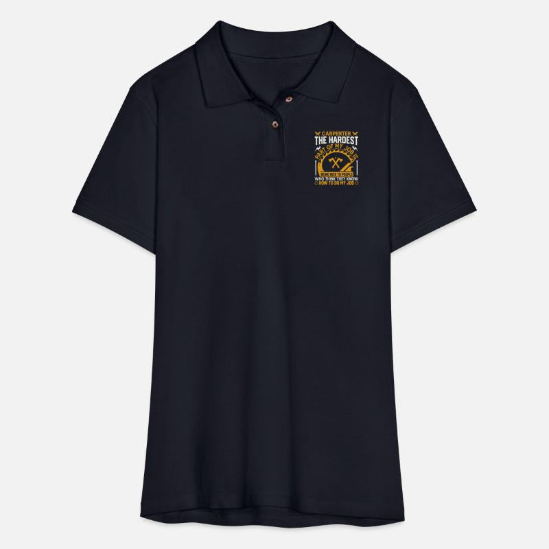 carpenter the hardest part of my job is being nice