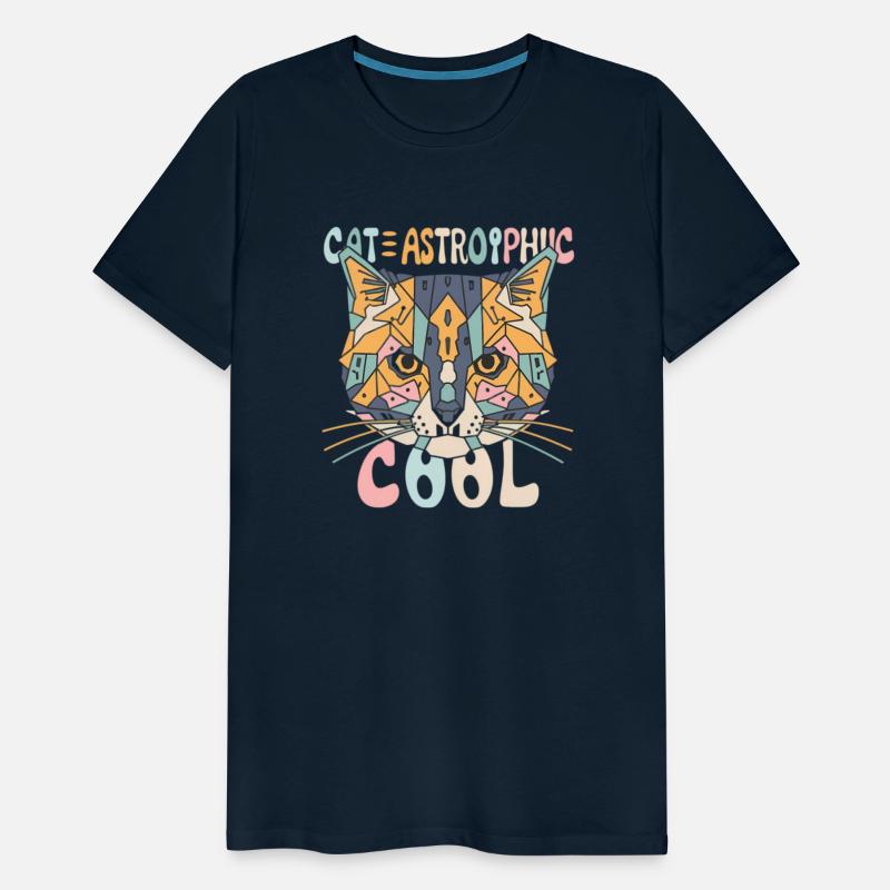 CAT-ASTROPHIC COOL ,funny Cat slogan ,cat lovers.
