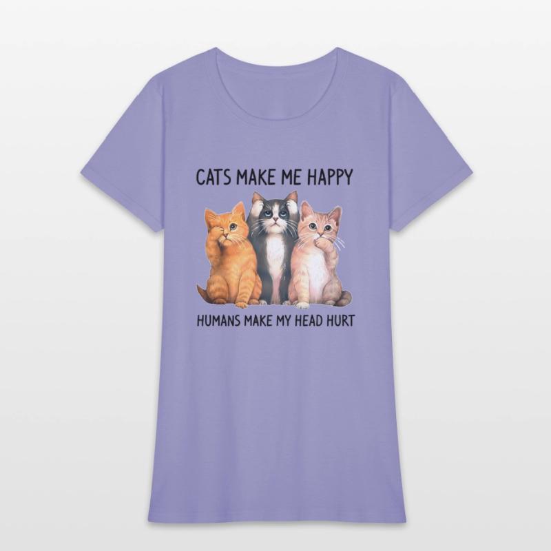 Cats Make Me Happy Humans Make My Head Hurt Cat