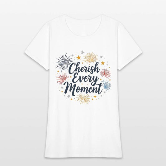 Cherish Every Moment - Happy New Year