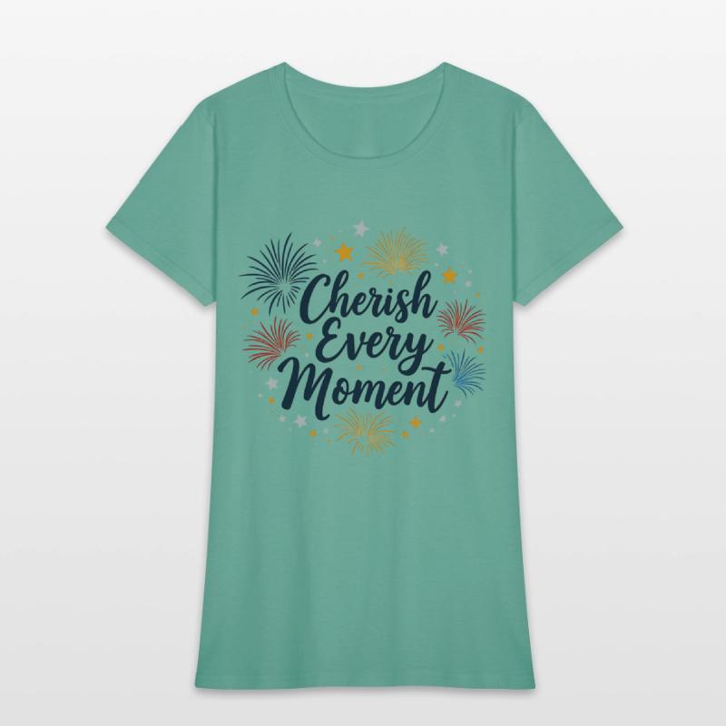 Cherish Every Moment - Happy New Year