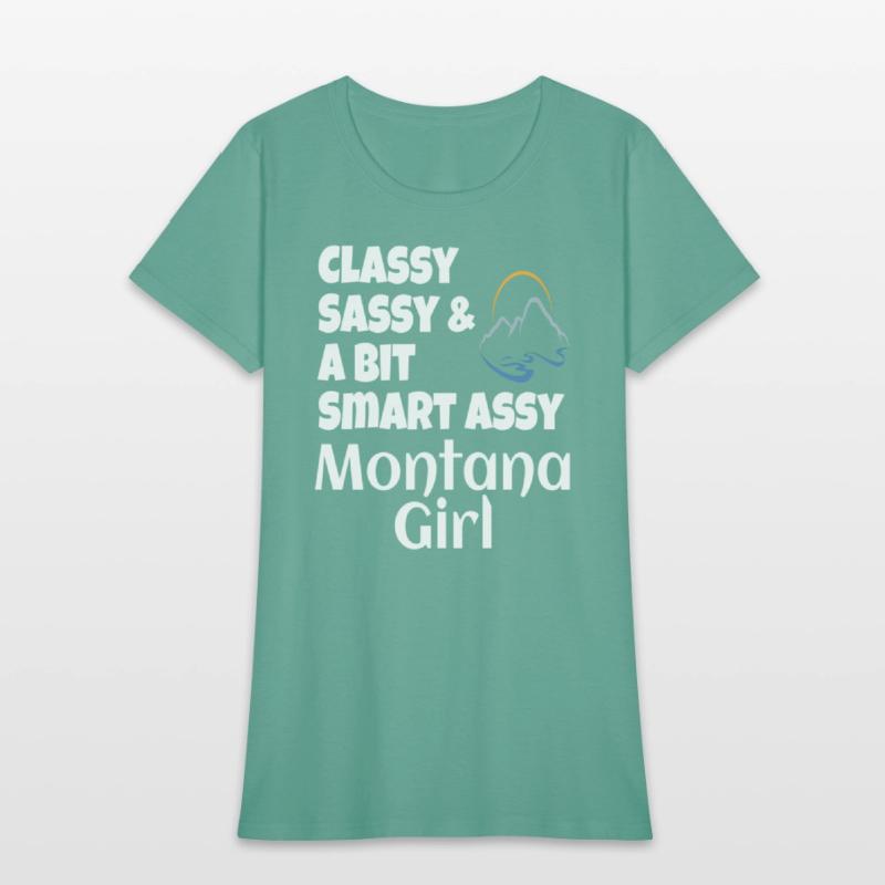 Classy Sassy And A Bit Smart Assy Montana