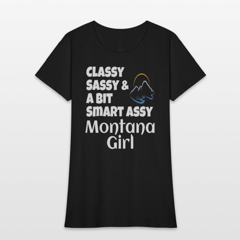 Classy Sassy And A Bit Smart Assy Montana