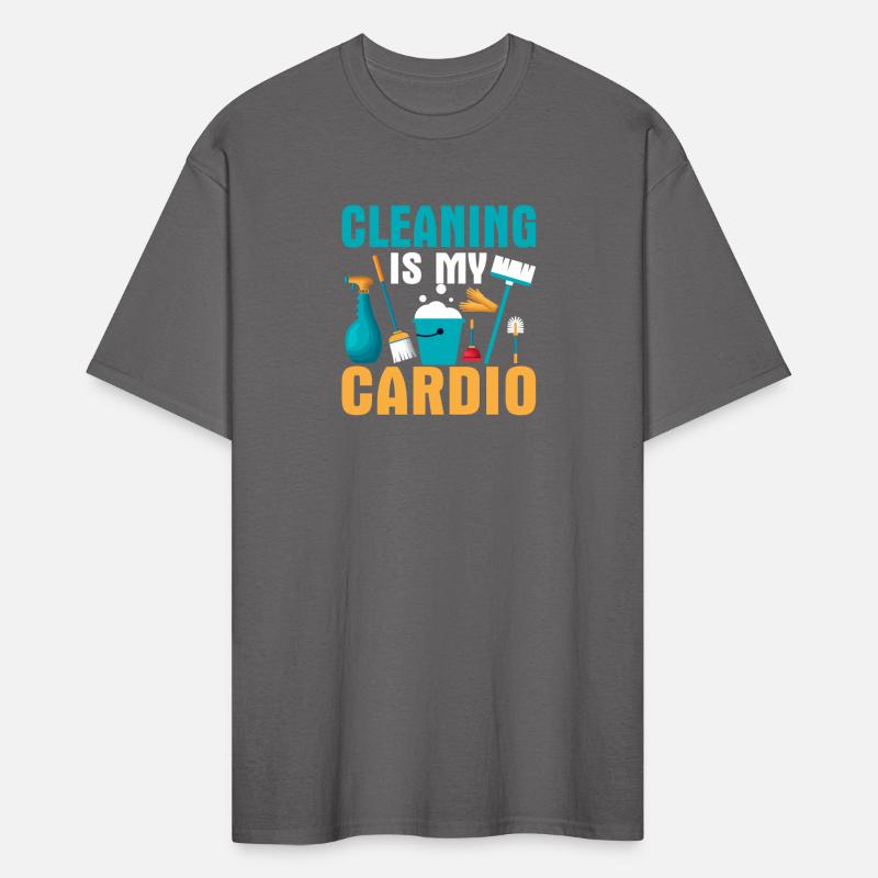 Cleaning Is My Cardio Housekeeping Cleaner