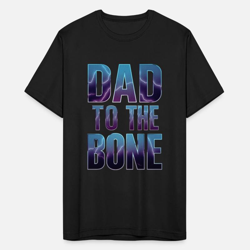 Dad To The Bone Unique Statement