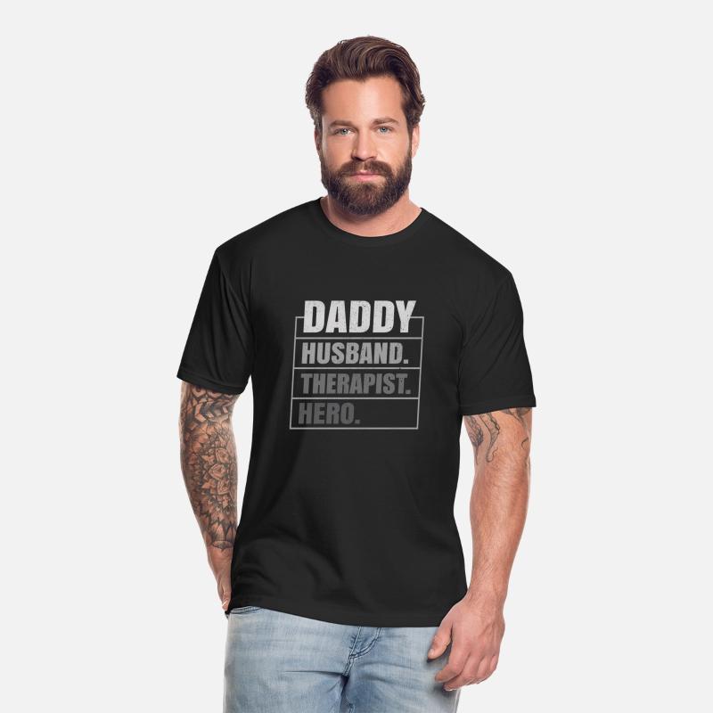 Daddy Husband Therapist Hero Father'S