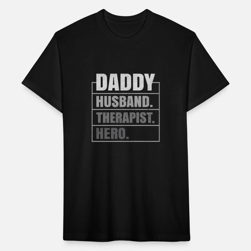 Daddy Husband Therapist Hero Father'S