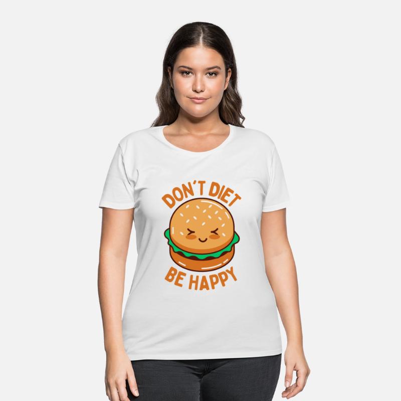 Do Not Diet Be Happy