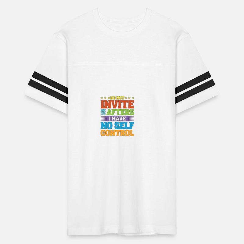 Do Not Invite Me To Afters I Have No Self Control