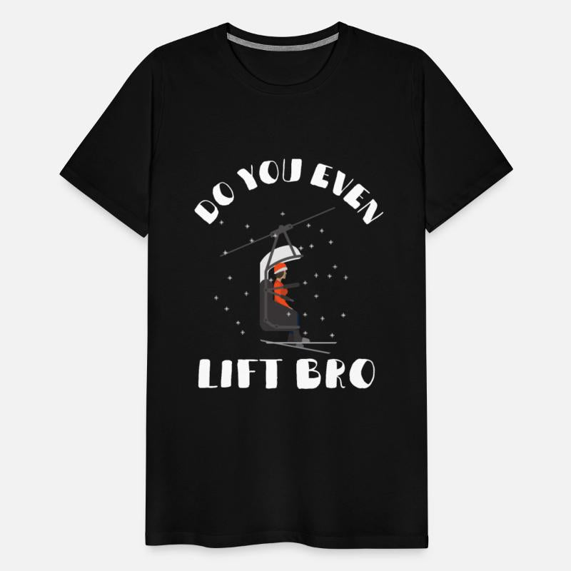 Do You Even Lift Bro Ski