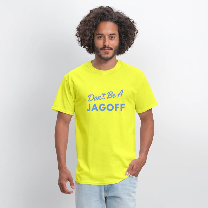 Don't Be a Jagoff Tshirt Design