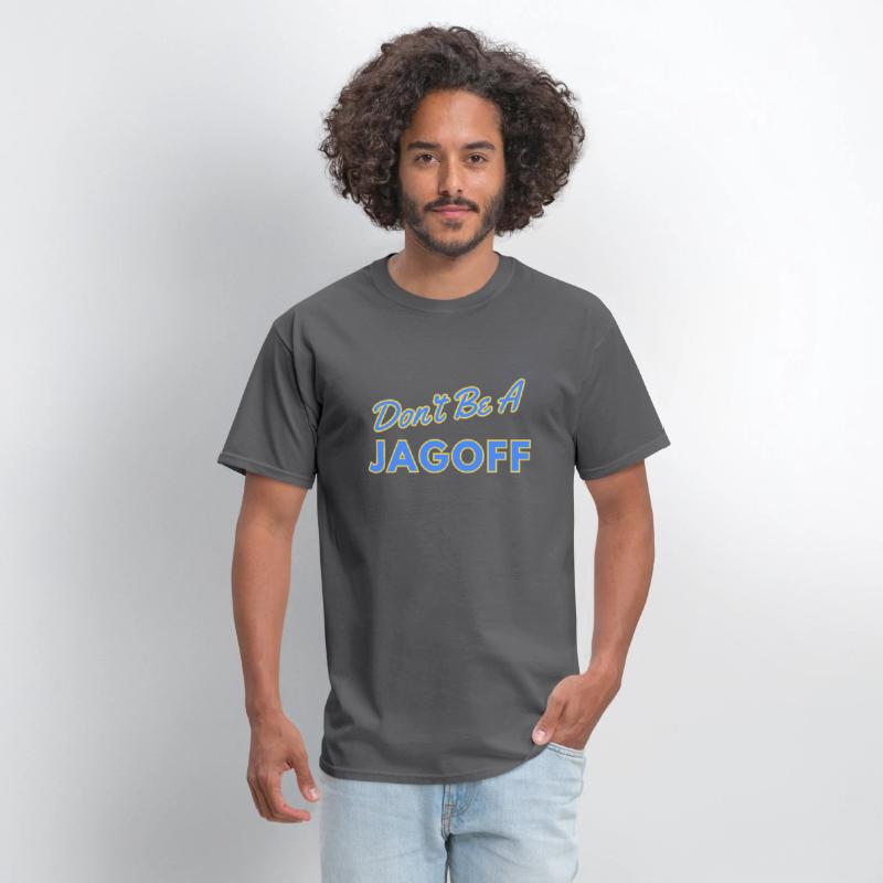Don't Be a Jagoff Tshirt Design