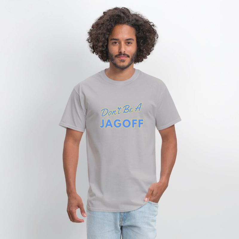 Don't Be a Jagoff Tshirt Design