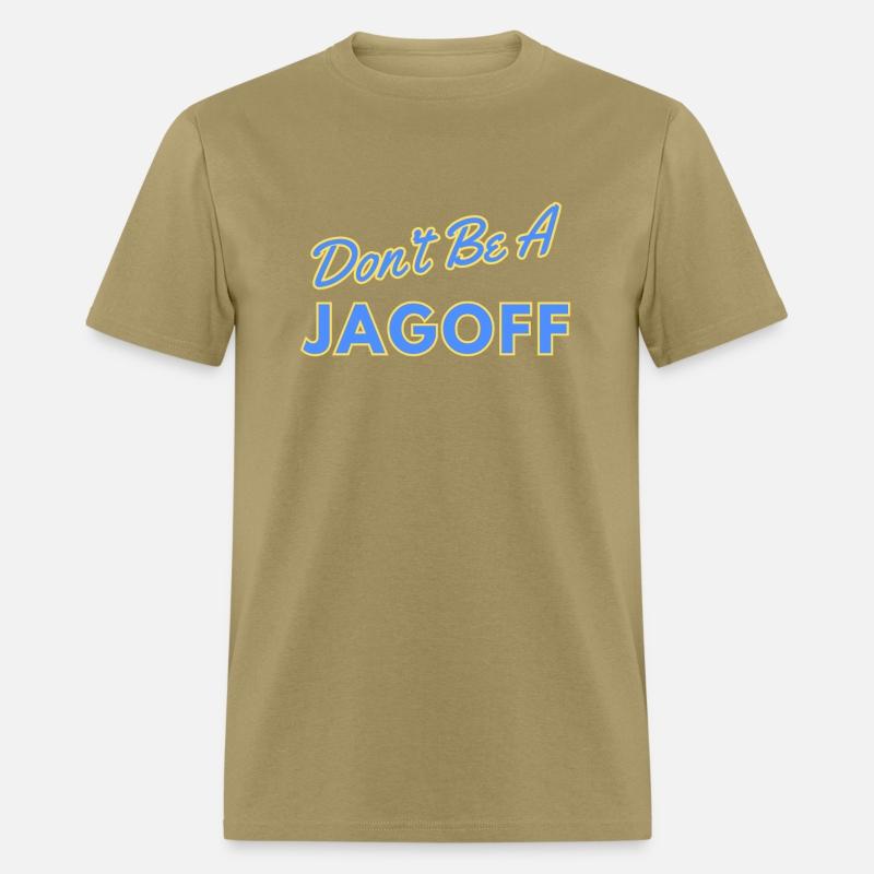 Don't Be a Jagoff Tshirt Design