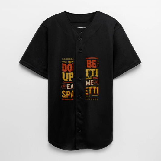 Don't Be Upsetti Eat Some Spaghetti 7